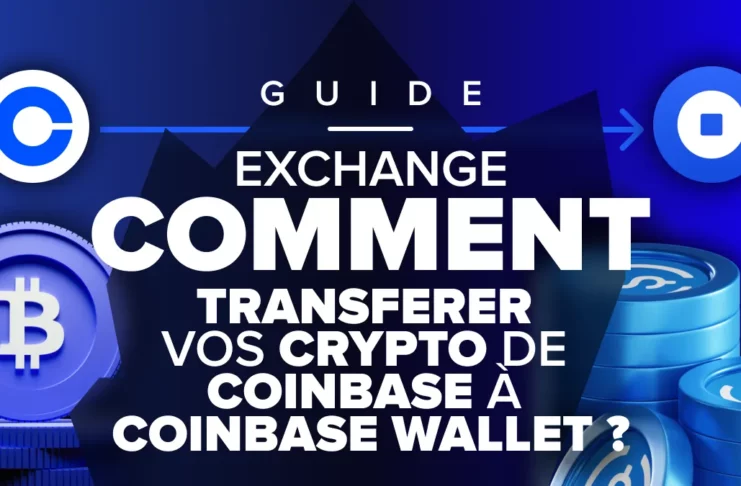 Comment transférer vos cryptos de Coinbase à Coinbase Wallet