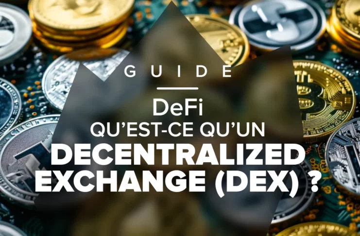 Top DEX Crypto 2025 : les meilleurs exchanges décentralisés à connaître