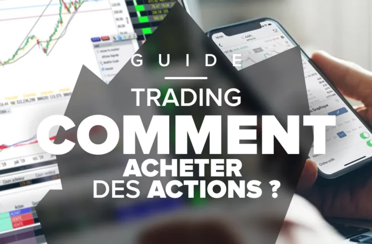 Comment acheter des actions ?