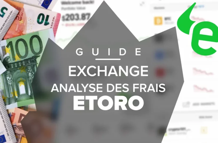 Frais eToro : une plateforme abordable ?