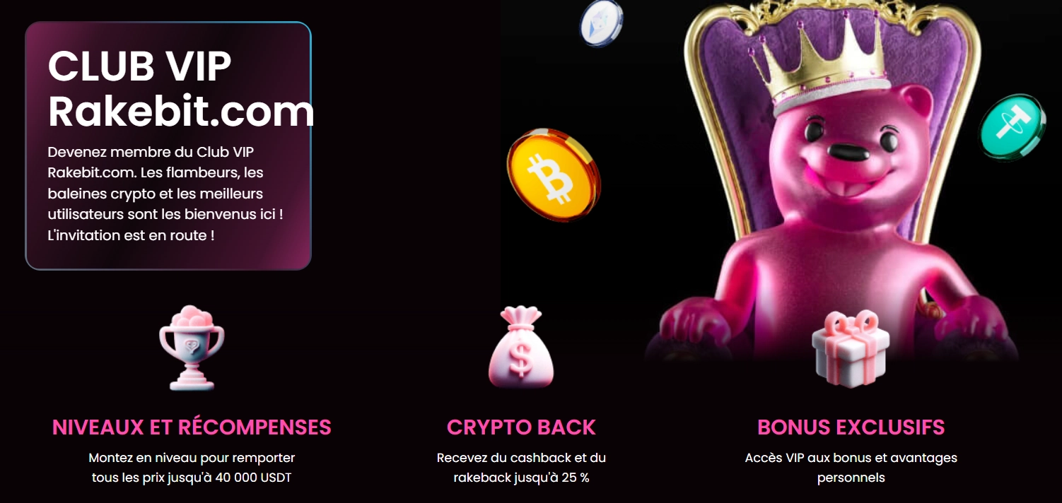 Le club VIP de Rakebit