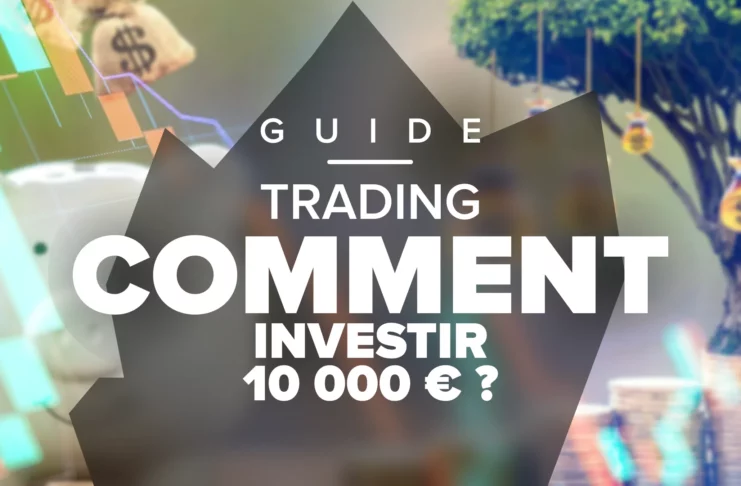 Comment investir 10 000 euros ?